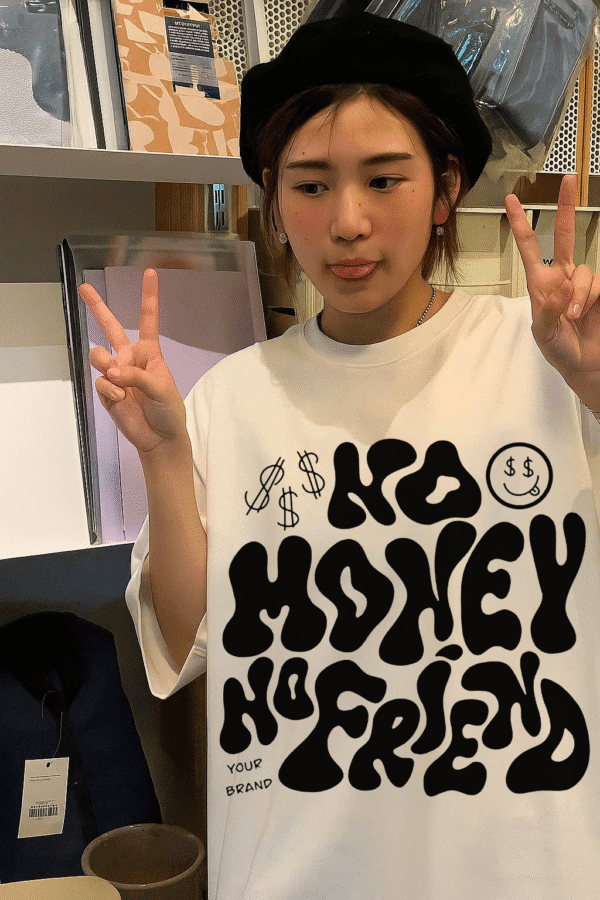 Unisex Local Brand Boxy Fit T-Shirt Printed with NO MONEY NO FRIEND - Image 5